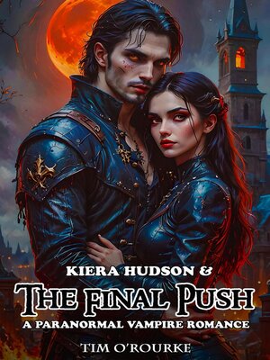 cover image of Kiera Hudson & the Final Push